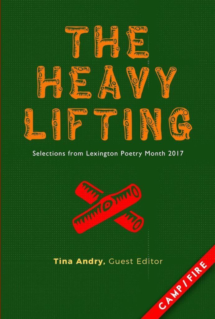 the-heavy-lifting-lexington-poetry-month